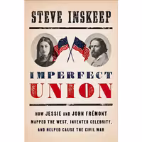 کتاب زبان اصلی Imperfect Union اثر Steve Inskeep انتشارات Penguin Press