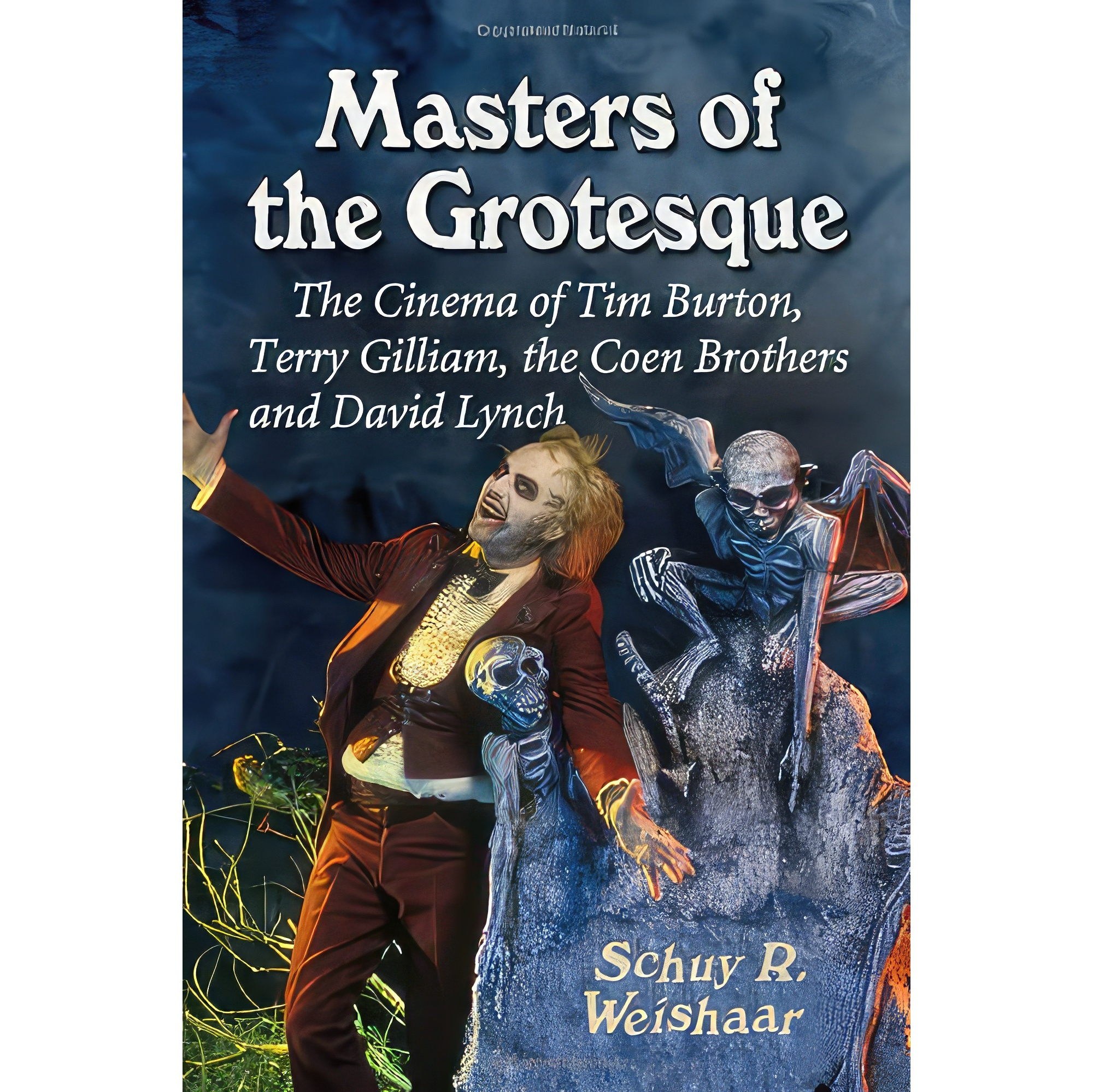 کتاب زبان اصلی Masters of the Grotesque اثر Schuy R Weishaar
