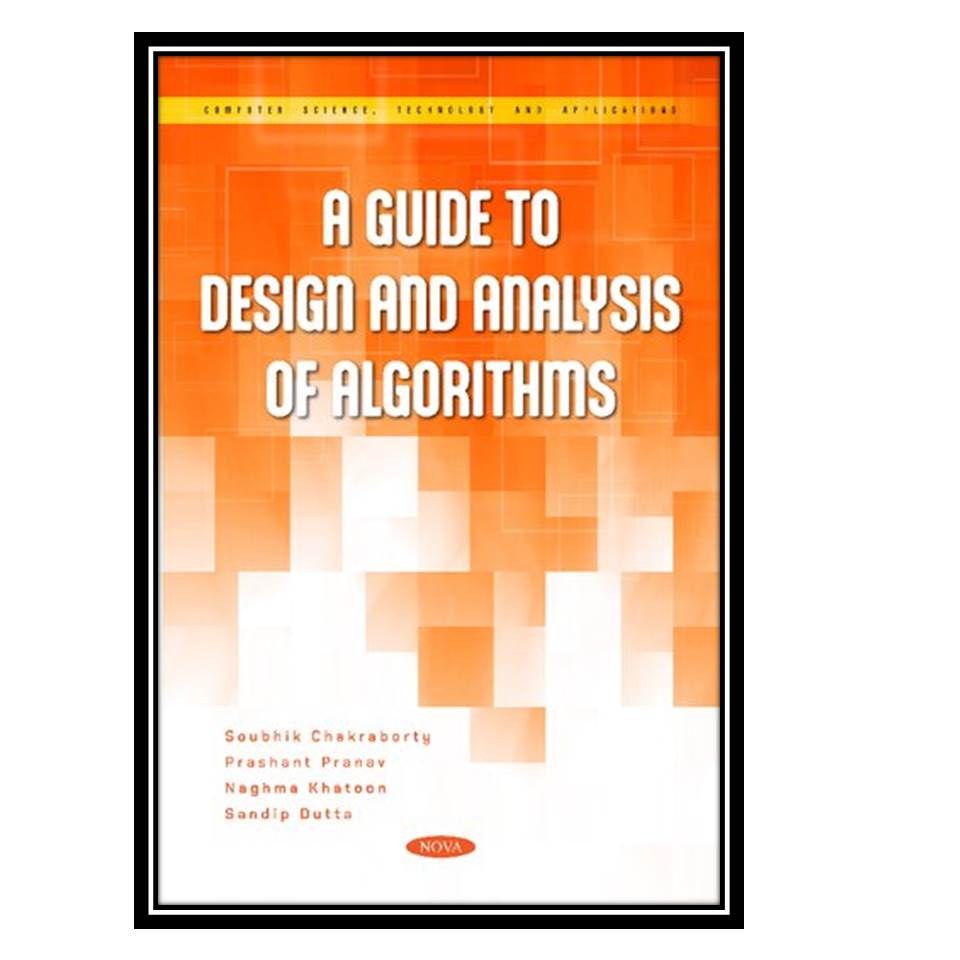 کتاب A Guide to Design and Analysis of Algorithms
