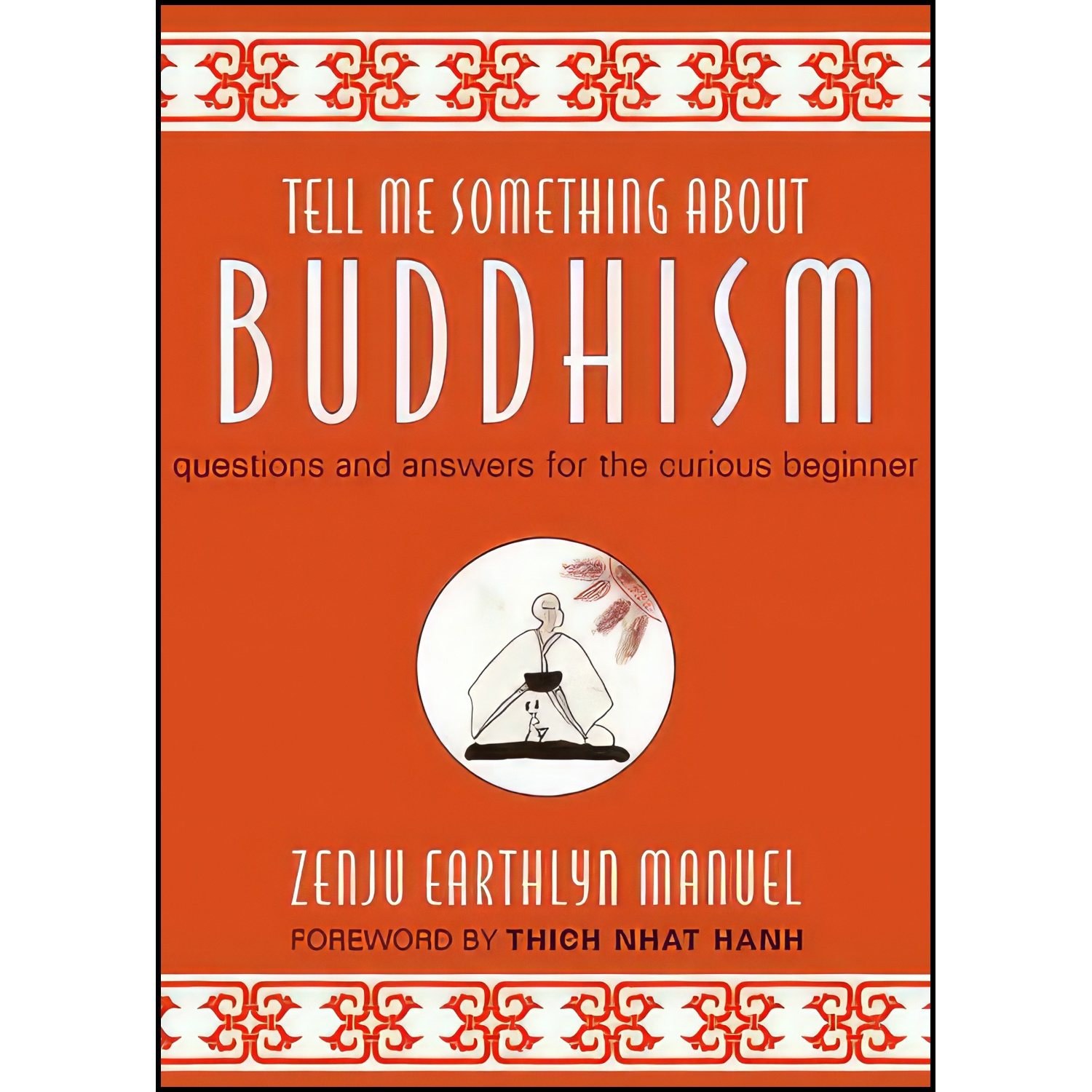 کتاب زبان اصلی Tell Me Something about Buddhism