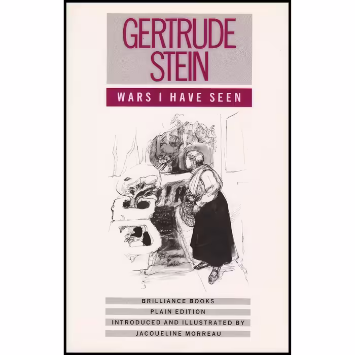 کتاب زبان اصلی Wars I Have Seen اثر Gertrude SteinJacqueline Morreau
