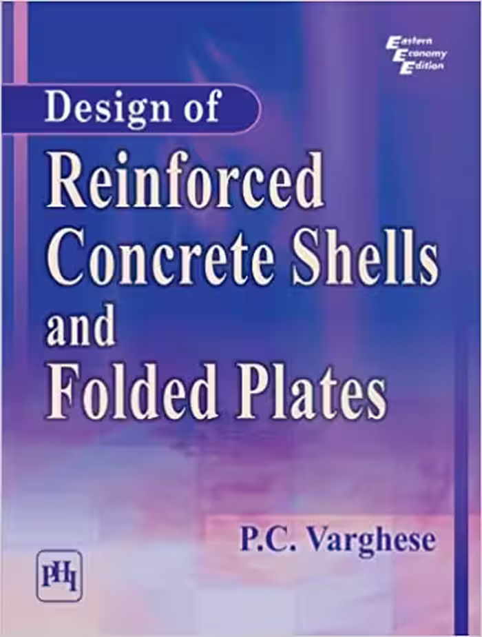 󾕇 دانلود کتاب Design of Reinforced Concrete Shells and Folded Plates, 2010 - دانلود کتاب های دانشگاهی