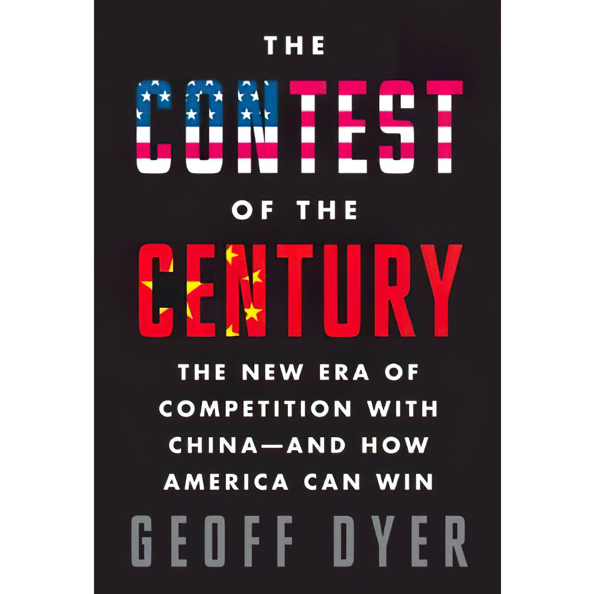 کتاب زبان اصلی The Contest of the Century اثر Geoff A Dyer انتشارات Knopf