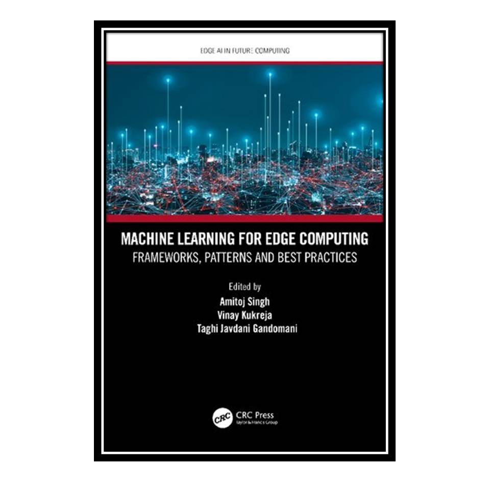 کتاب Machine Learning for Edge Computing