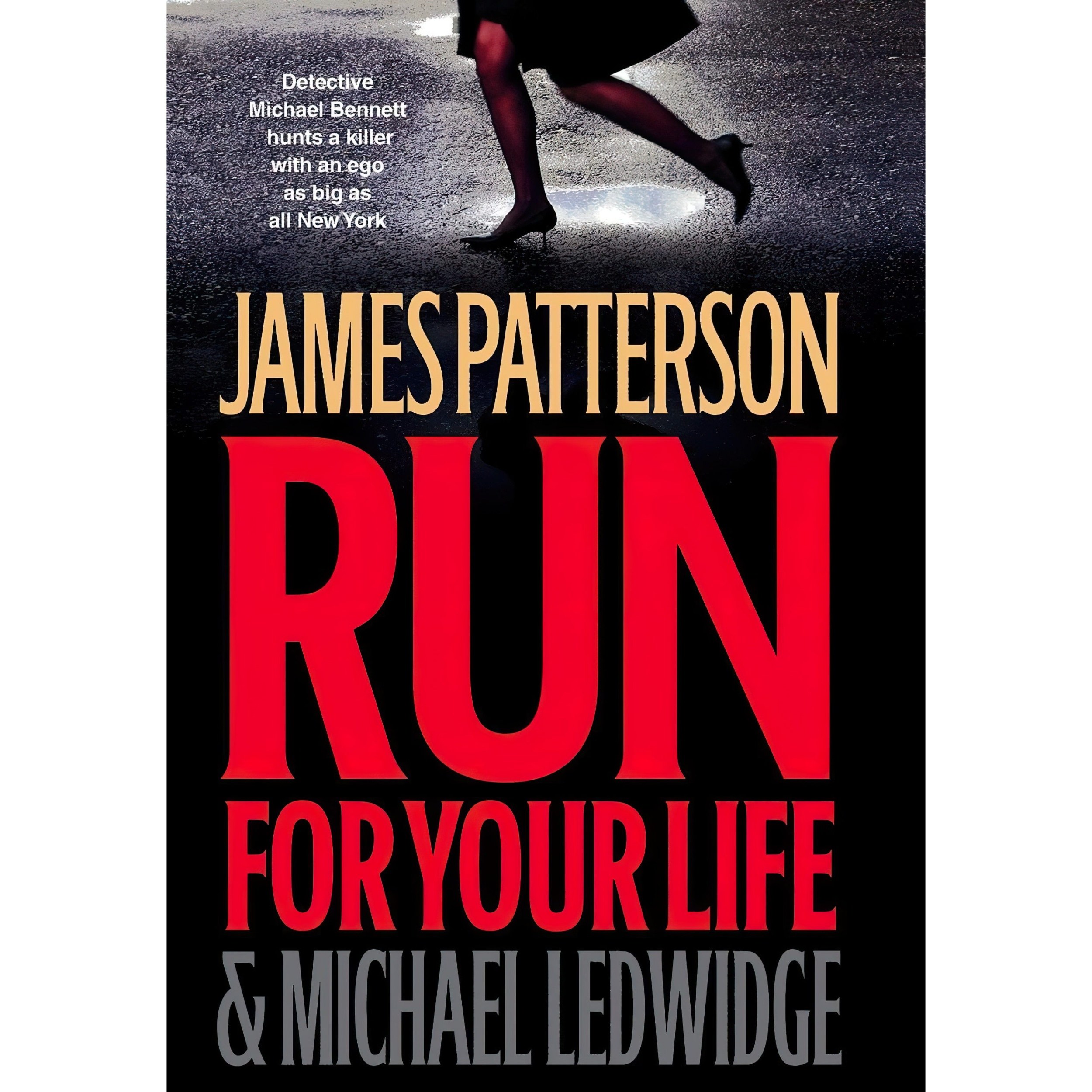 کتاب زبان اصلی Run for Your Life Michael Bennett 