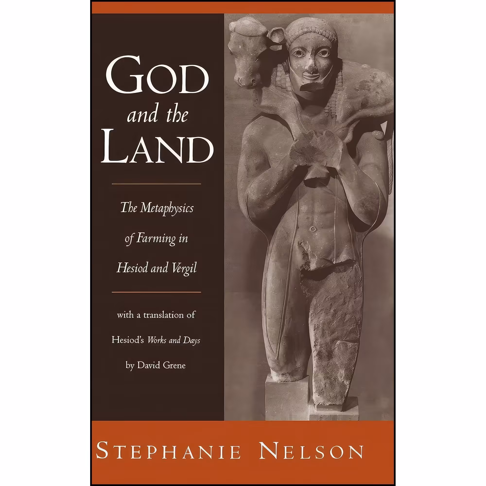 کتاب زبان اصلی God and the Land اثر Stephanie A Nelson and David Grene