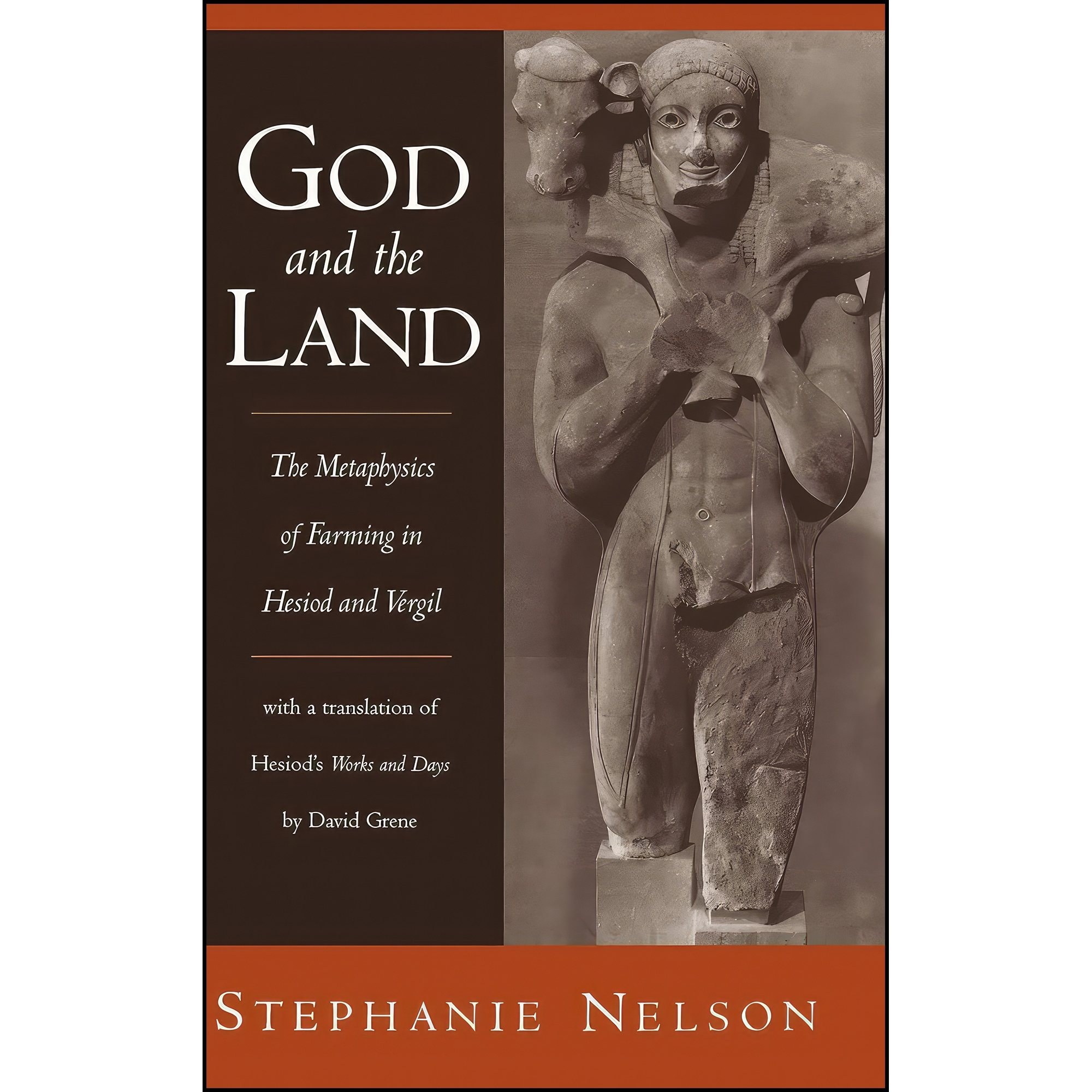 کتاب زبان اصلی God and the Land اثر Stephanie A Nelson and David Grene