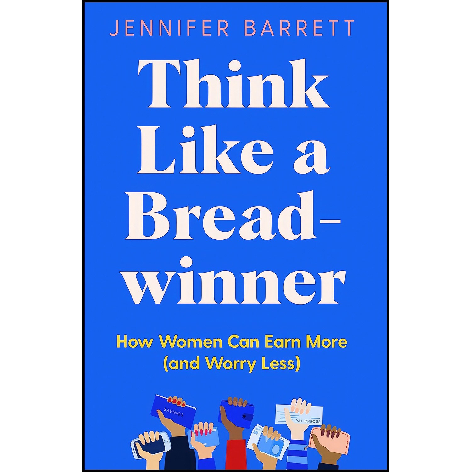 کتاب زبان اصلی Think Like a Breadwinner اثر Jennifer Barrett