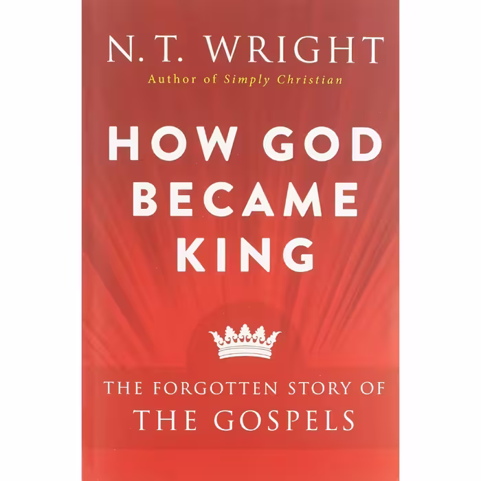 کتاب زبان اصلی How God Became King اثر N T Wright انتشارات HarperOne