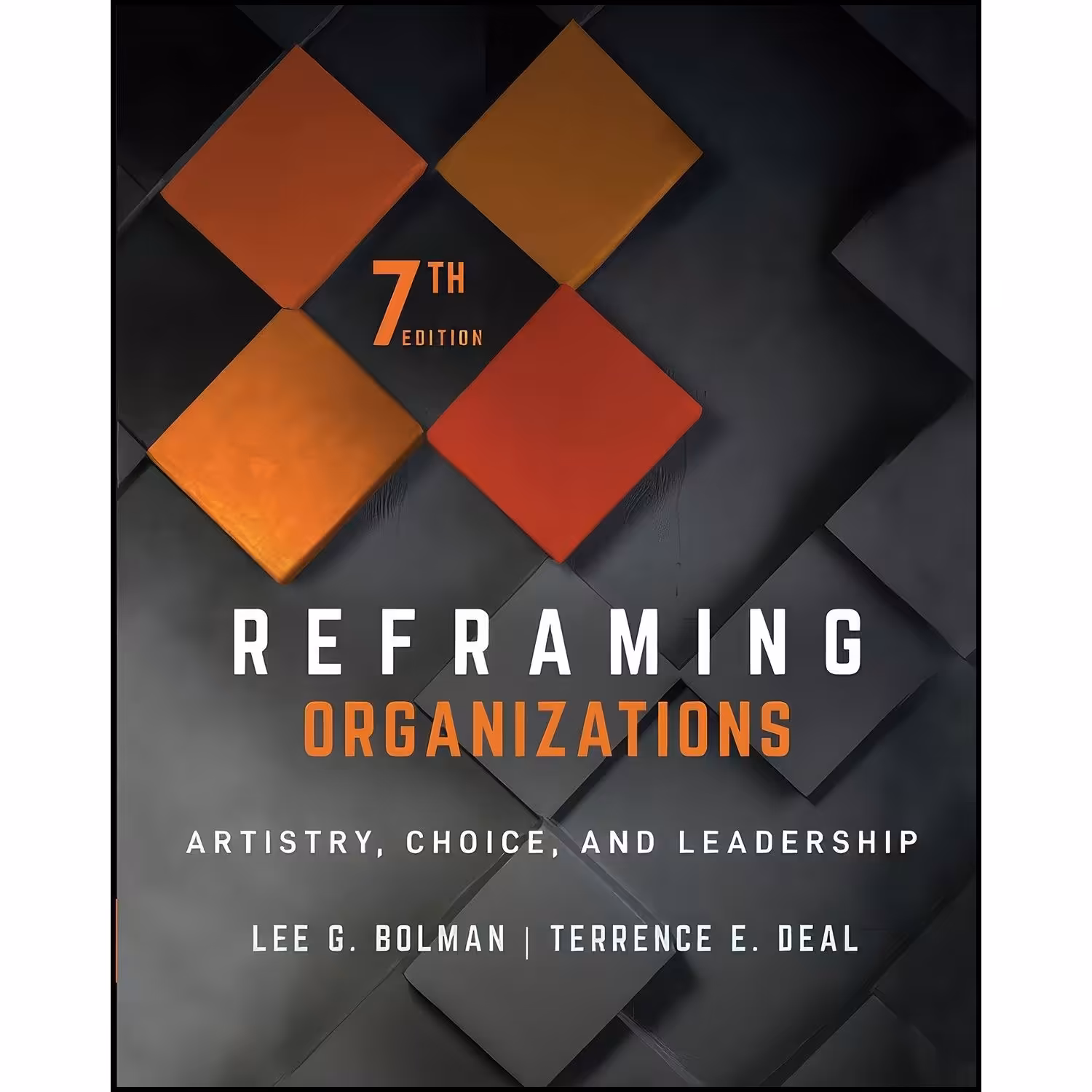 کتاب زبان اصلی Reframing Organizations اثر Lee G Bolman and Terrence E Deal