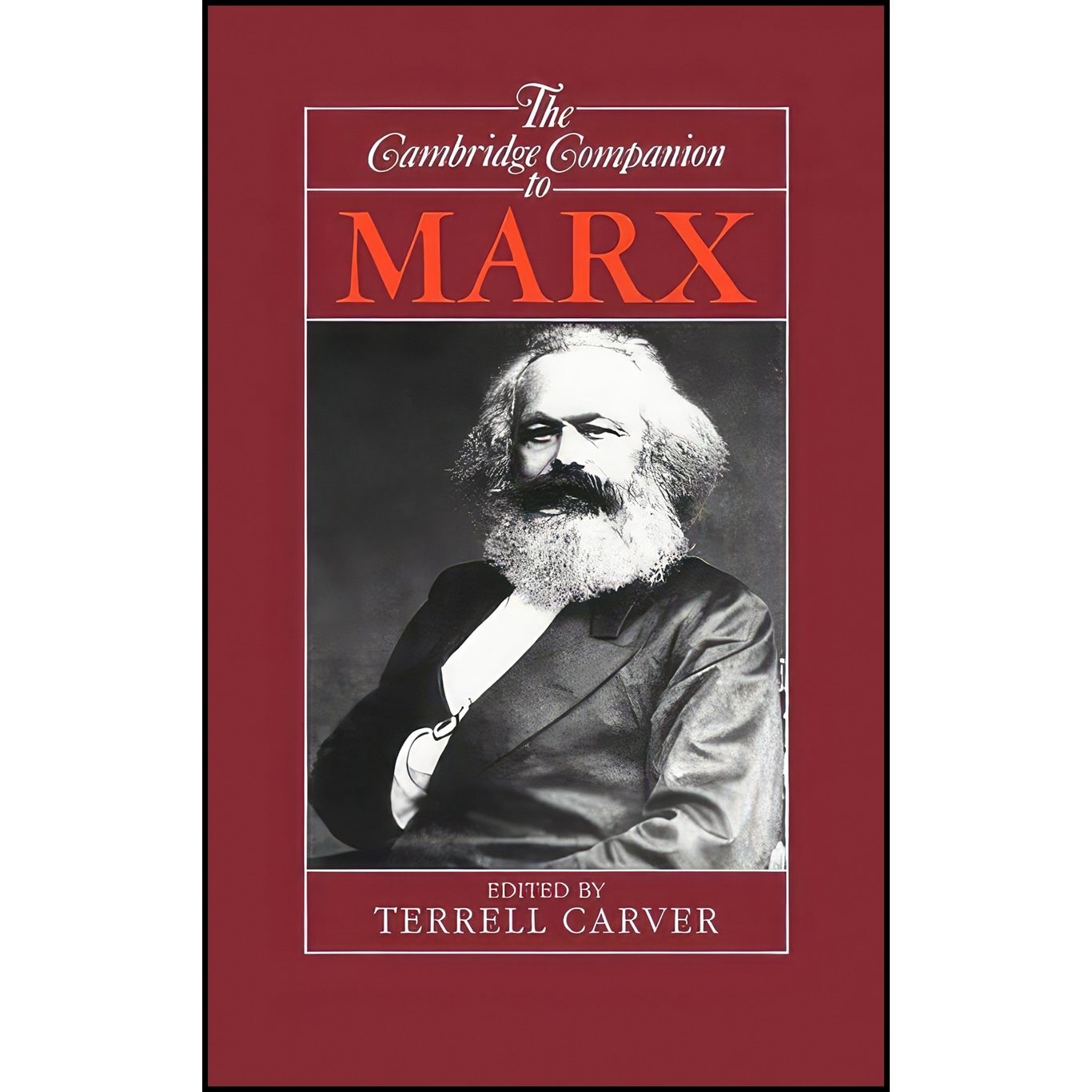 کتاب زبان اصلی The Cambridge Companion to Marx اثر Terrell Carver