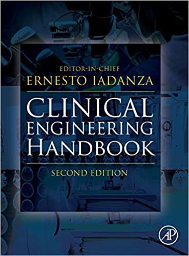  دانلود کتاب Clinical Engineering Handbook, 2nd ed, 2020 - دانلود کتاب های دانشگاهی