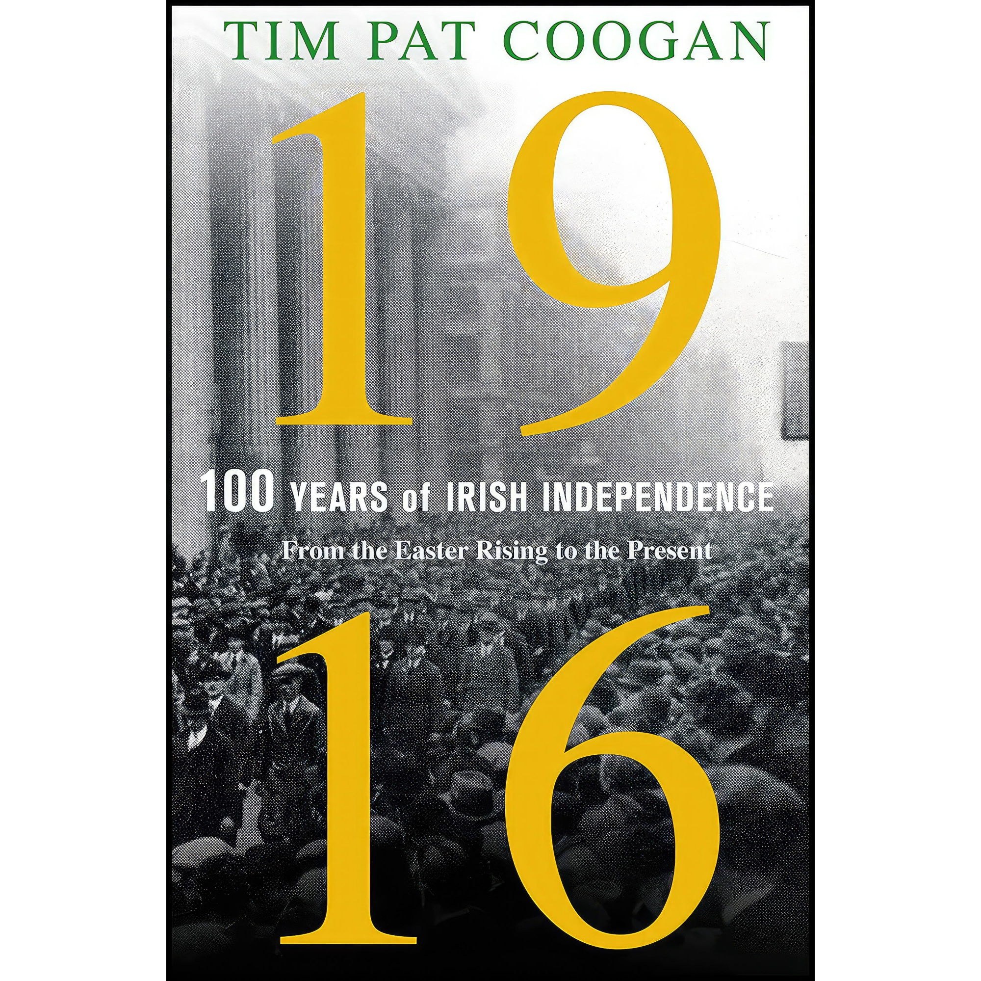 کتاب زبان اصلی اثر Tim Pat Coogan انتشارات Thomas Dunne Books
