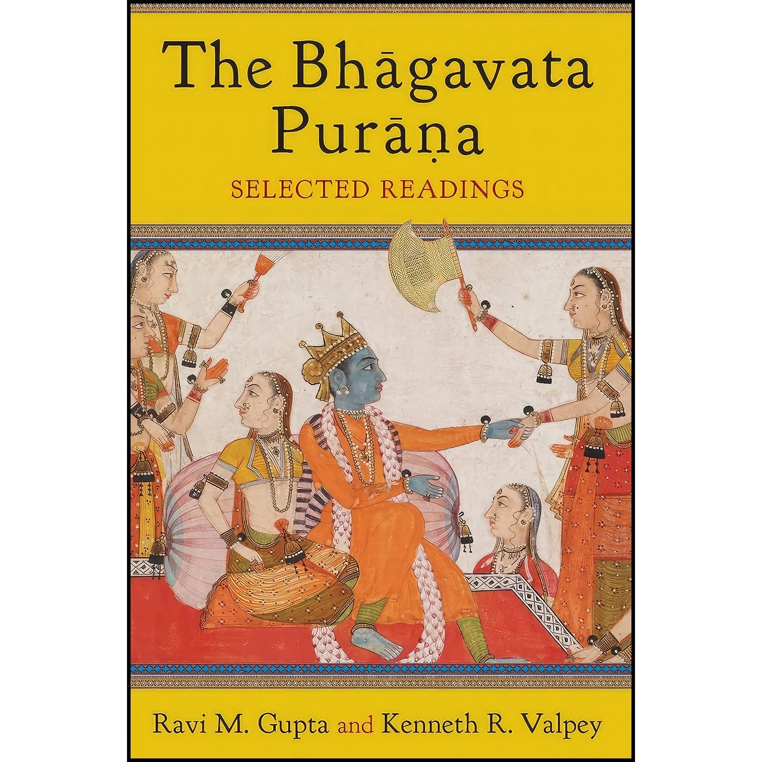 کتاب زبان اصلی The Bhagavata Purana اثر Ravi Gupta and Kenneth Valpey