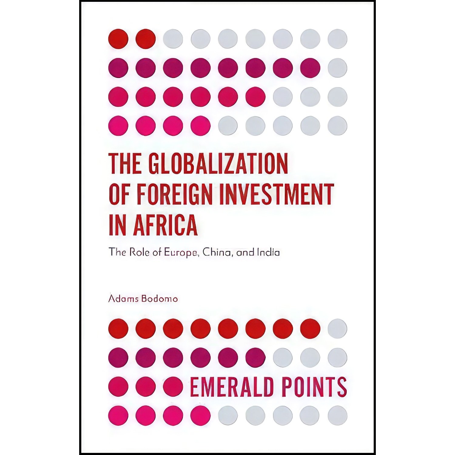 کتاب زبان اصلی The Globalization of Foreign Investment in Africa