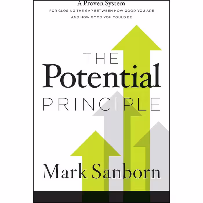 کتاب زبان اصلی The Potential Principle اثر Mark Sanborn and Alan Taylor