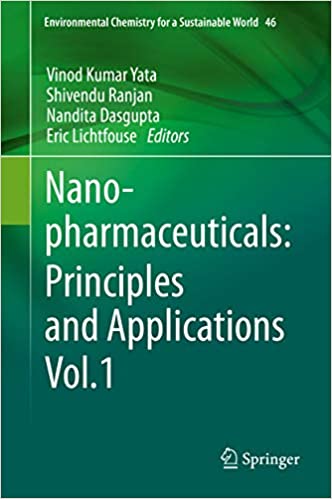  دانلود کتاب Nanopharmaceuticals - Principles And Applications Volume 1, 2021 - دانلود کتاب های دانشگاهی