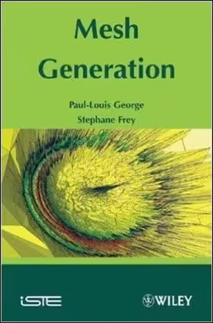 󾕇 George P. L., Mesh Generation, 2nd ed, 2008 - دانلود کتاب های دانشگاهی
