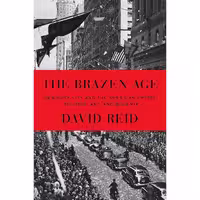 کتاب زبان اصلی The Brazen Age اثر David Reid انتشارات Pantheon