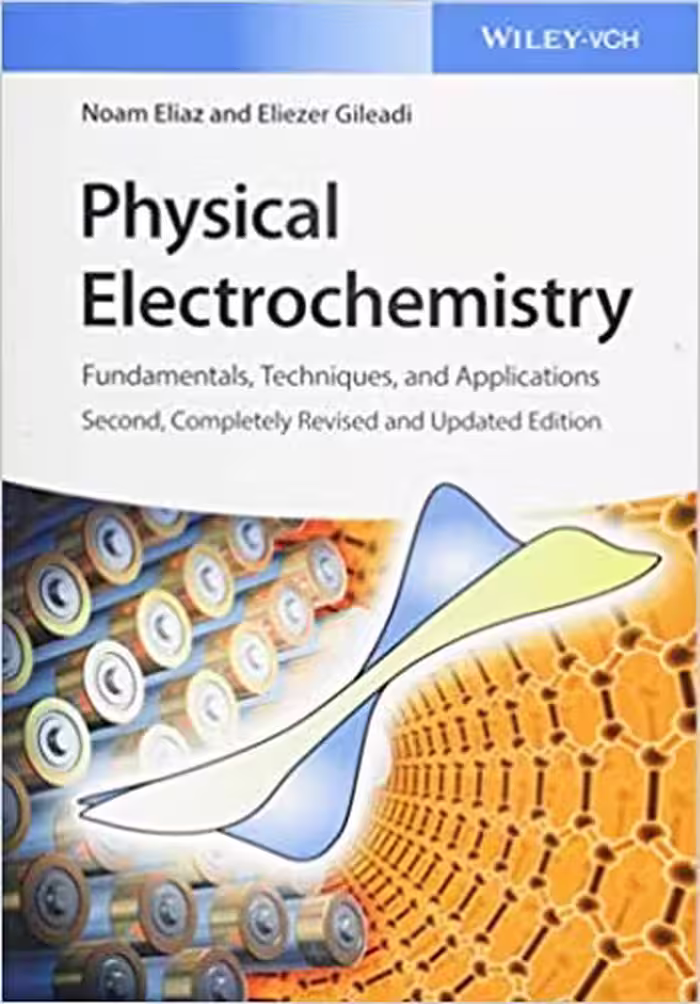 󾕇 دانلود کتاب Physical Electrochemistry - Fundamentals, Techniques, And Applications, 2nd ed, 2018 - دانلود کتاب های دانشگاهی