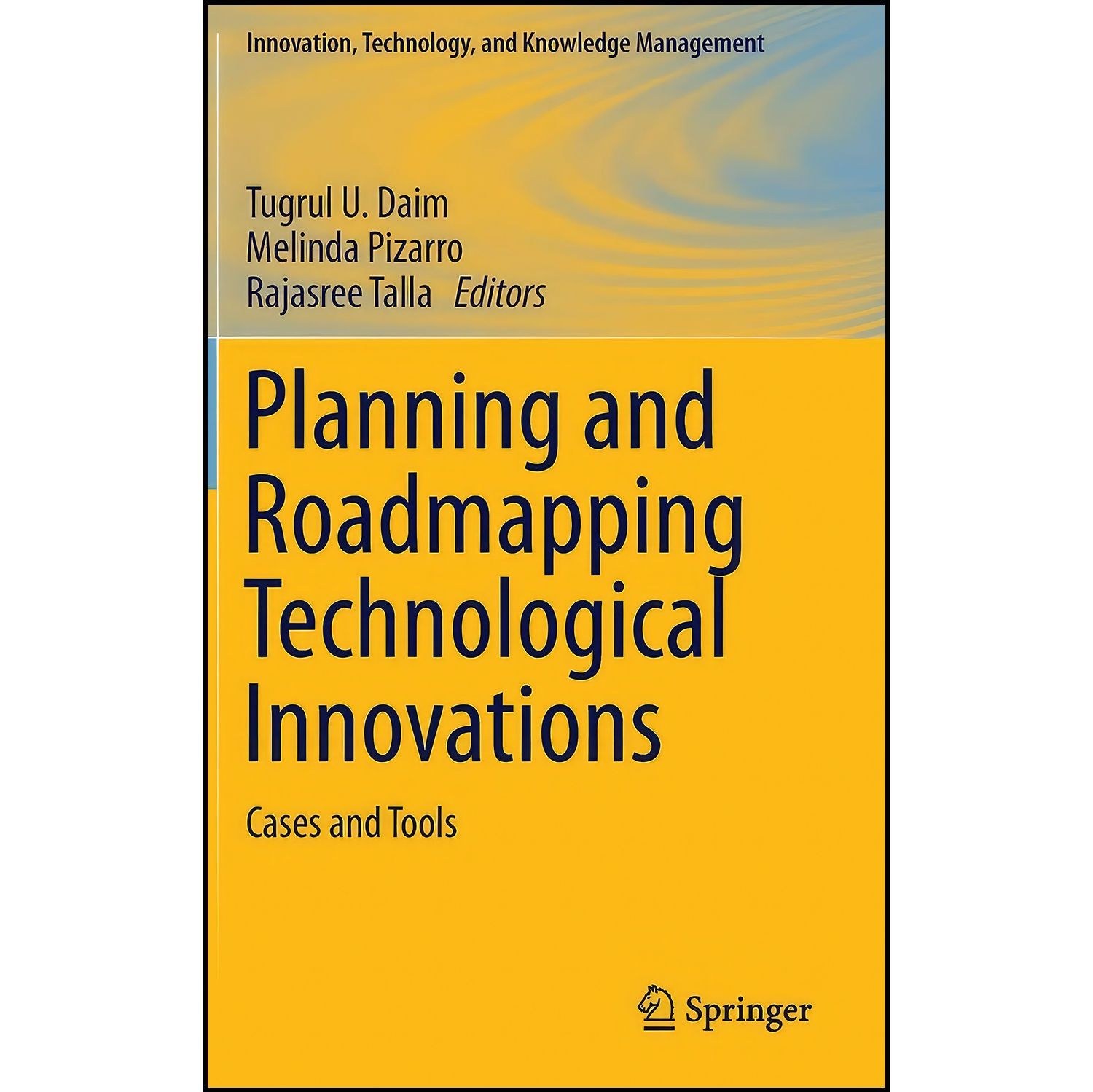 کتاب زبان اصلی Planning and Roadmapping Technological Innovations