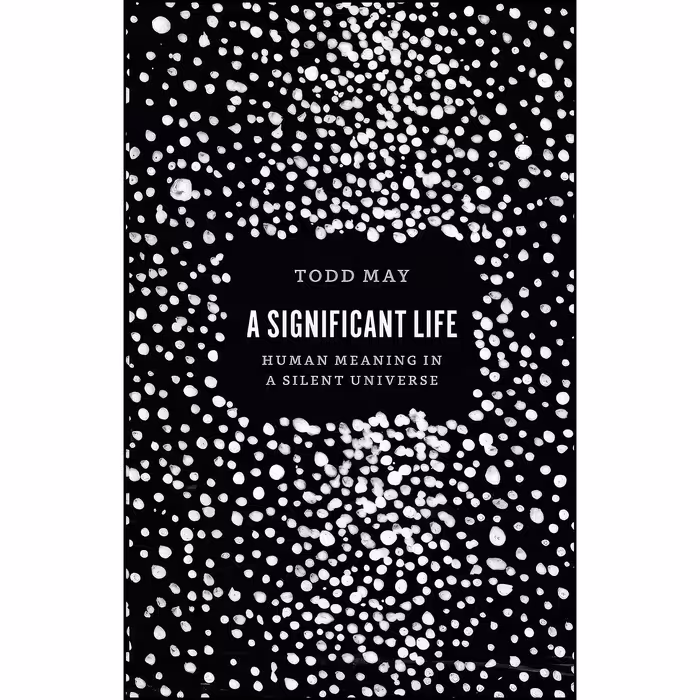 کتاب زبان اصلی A Significant Life اثر Todd May