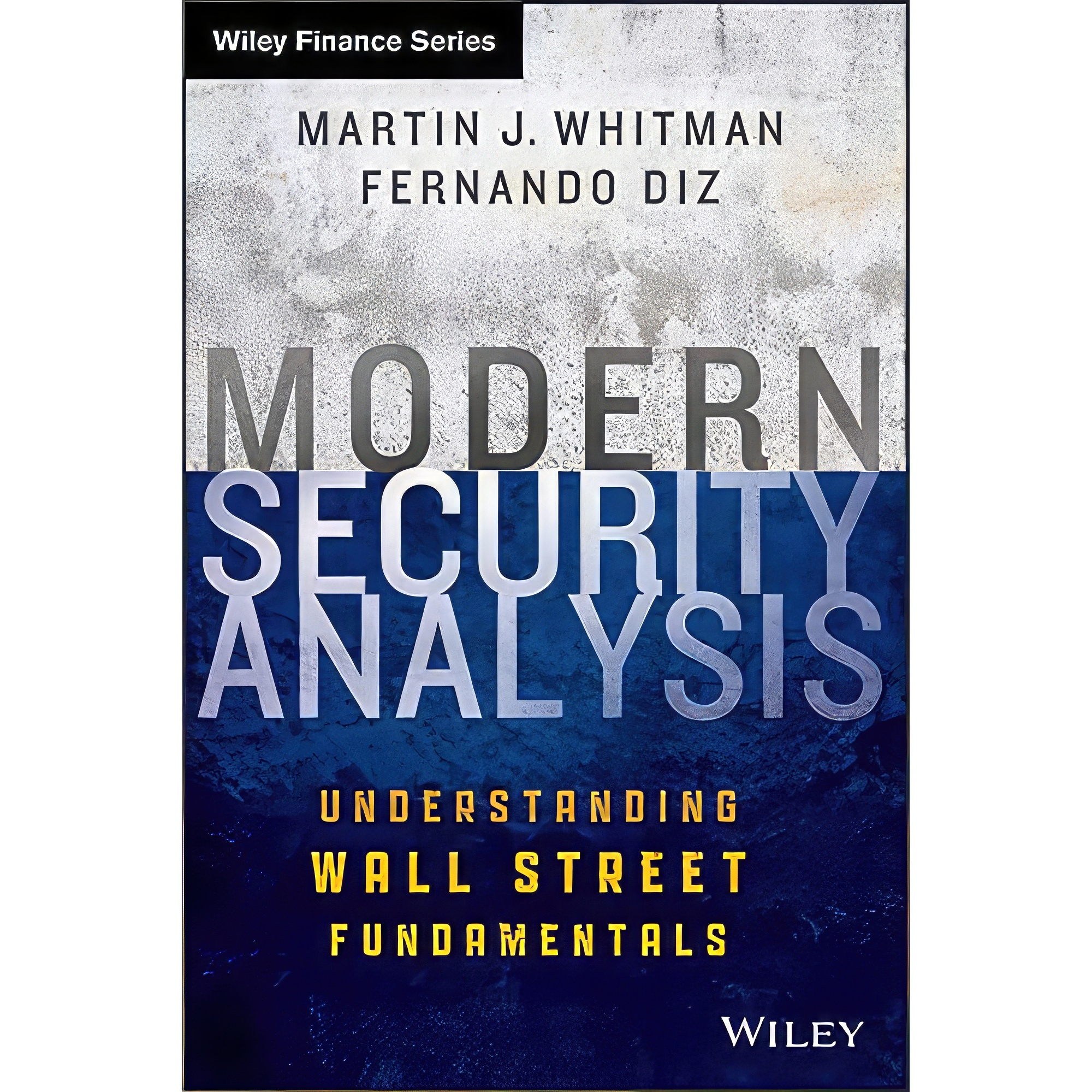 کتاب زبان اصلی Modern Security Analysis اثر Martin J Whitman and Fernando Diz