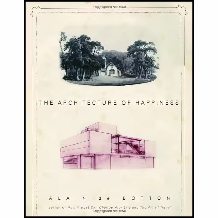 کتاب زبان اصلی The Architecture of Happiness اثر Alain de Botton