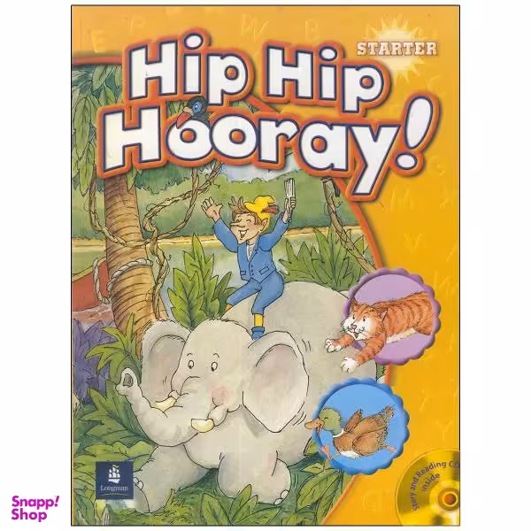 کتاب Hip Hip Hooray اثر جمعی از نویسندگان نشر لانگمن جلد Starter
