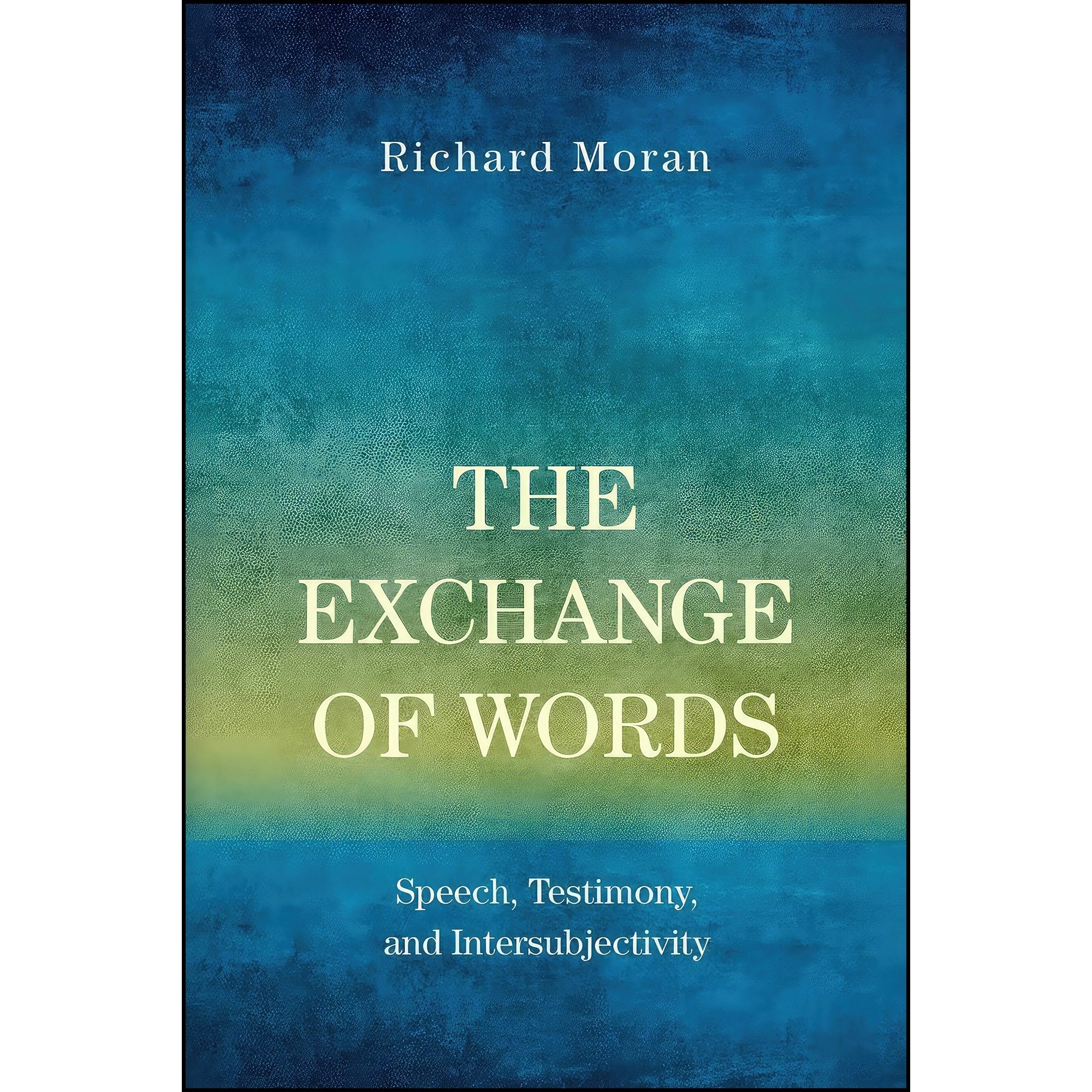 کتاب زبان اصلی The Exchange of Words اثر Richard Moran