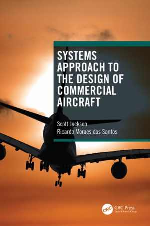  دانلود کتاب Systems Approach To The Design Of Commercial Aircraft, 2021 - دانلود کتاب های دانشگاهی