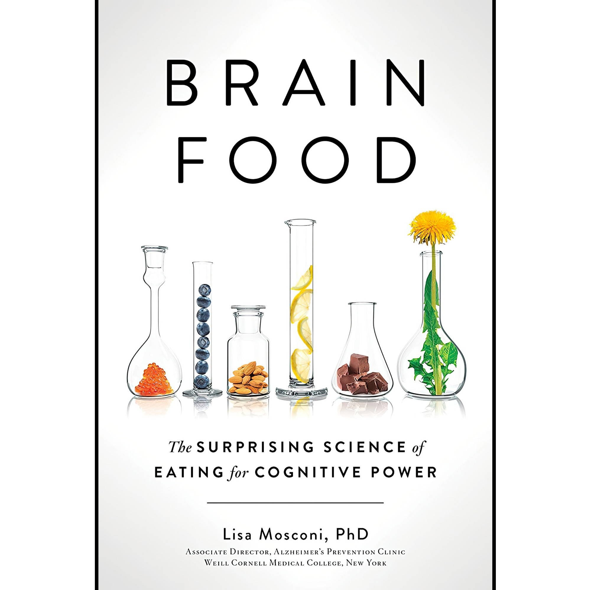 کتاب زبان اصلی Brain Food The Surprising Science of Eating for Cognitive Power