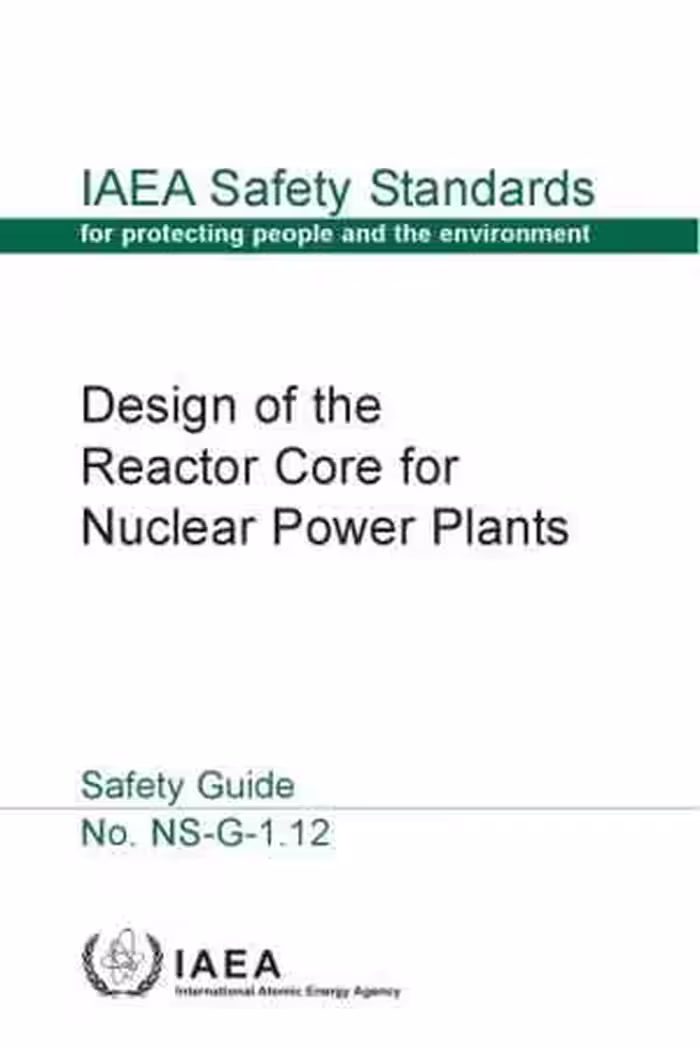 󾕇 دانلود کتاب Design Of The Reactor Core For Nuclear Powerplants, 2005 - دانلود کتاب های دانشگاهی