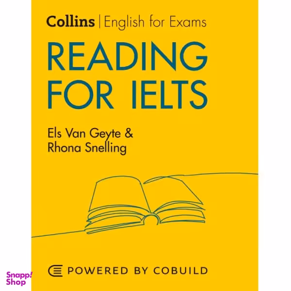 کتاب Collins Reading For IELTS Second Edition / اثر Els Van Geyte And Rhona Snelling انتشارات کالینز