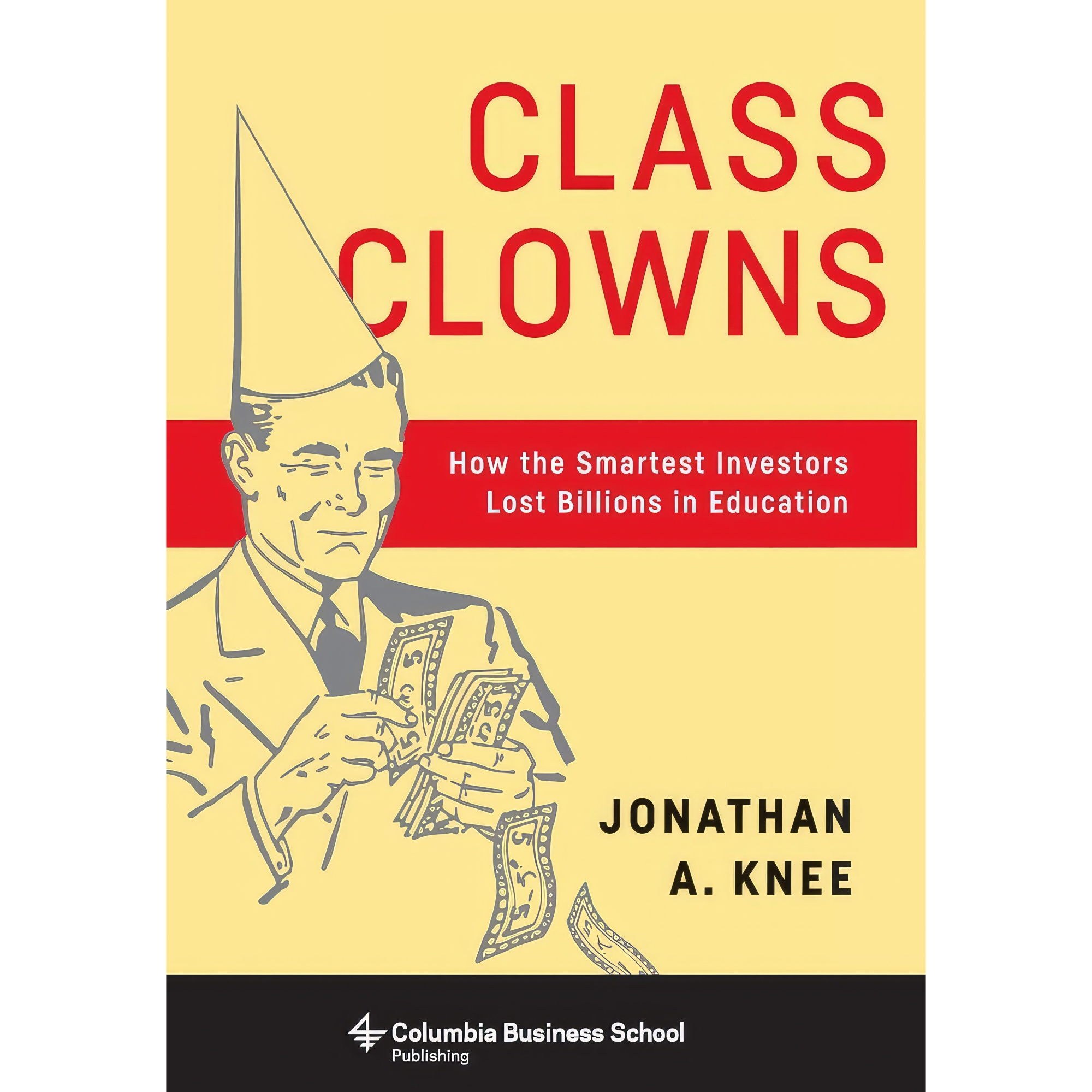 کتاب زبان اصلی Class Clowns اثر Jonathan a Knee