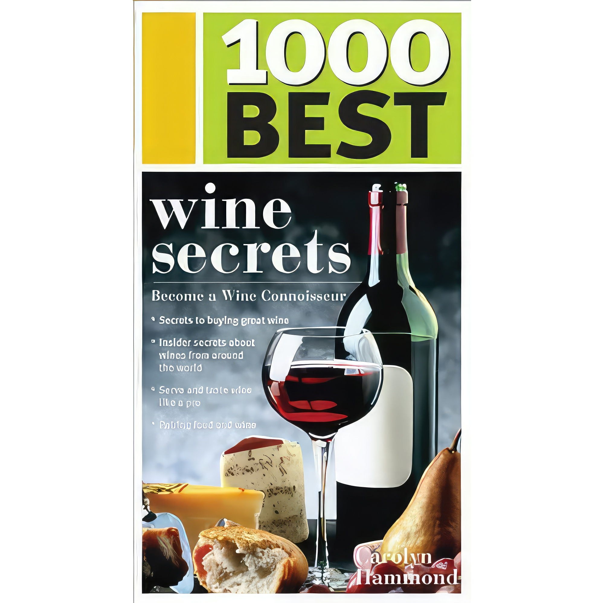 کتاب زبان اصلی Best Wine Secrets اثر Carolyn Hammond and Carolyn Evans Hammond