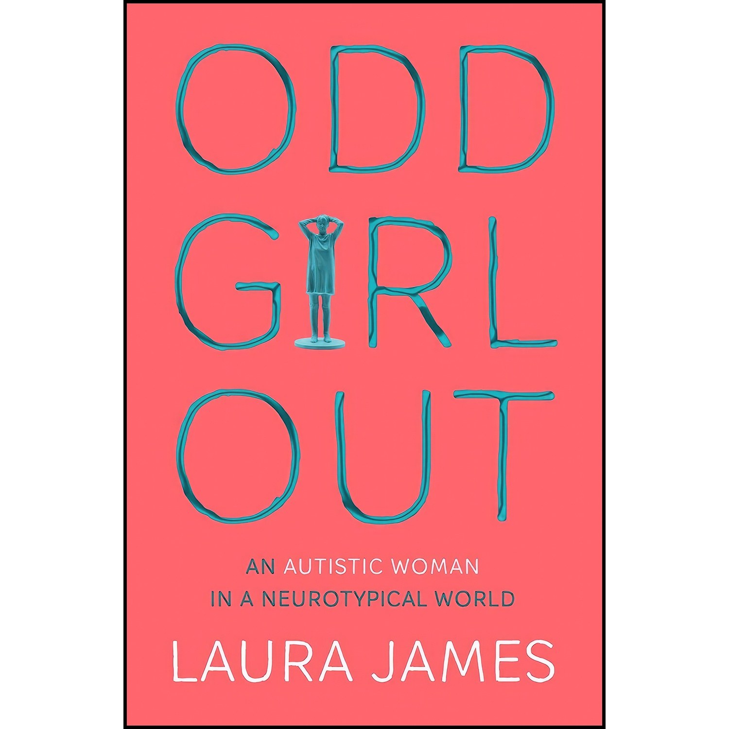 کتاب زبان اصلی Odd Girl Out Paperback Mar Laura James اثر Laura James