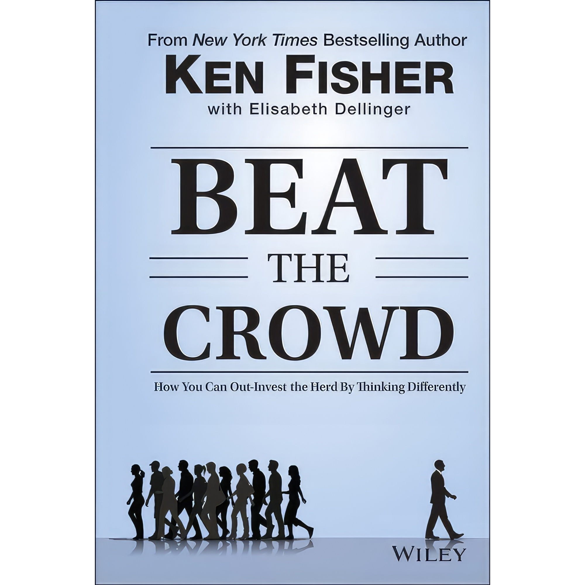 کتاب زبان اصلی Beat the Crowd اثر Ken Fisher and Elisabeth Dellinger