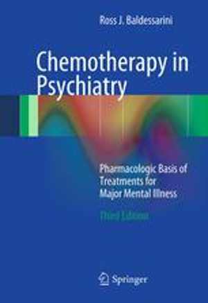 [PDF] دانلود کتاب Chemotherapy In Psychiatry - Pharmacologic Basis Of Treatments For Major Mental Illness, 3rd ed, 2013