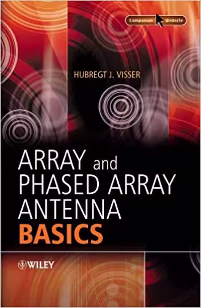 󾕇 دانلود کتاب Array And Phased Array Antenna Basics, 2005 - دانلود کتاب های دانشگاهی