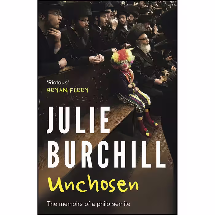کتاب زبان اصلی Unchosen اثر Julie Burchill