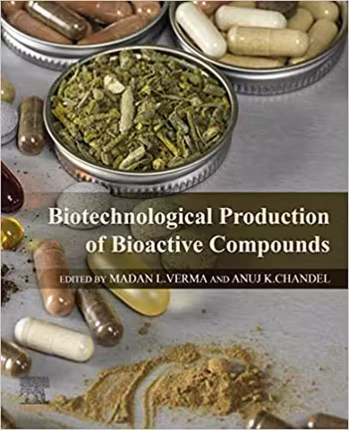 󾕇 دانلود کتاب Biotechnological Production Of Bioactive Compounds, 2019 - دانلود کتاب های دانشگاهی