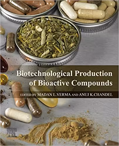 󾕇 دانلود کتاب Biotechnological Production Of Bioactive Compounds, 2019 - دانلود کتاب های دانشگاهی