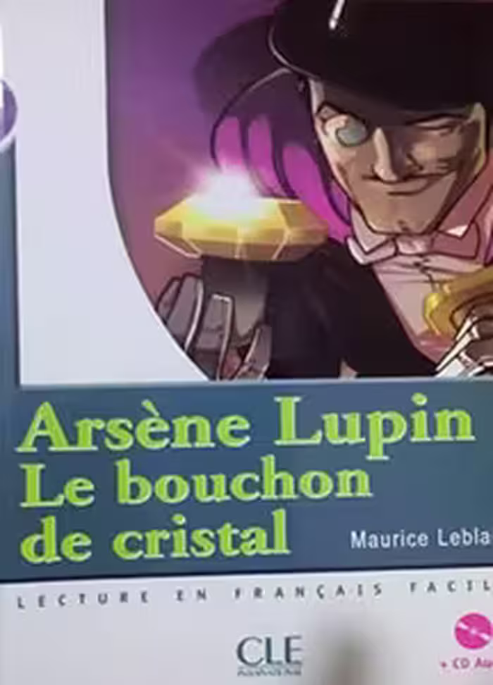 داستان کوتاه فرانسه Arsene Lupin Le bouchon de cristal