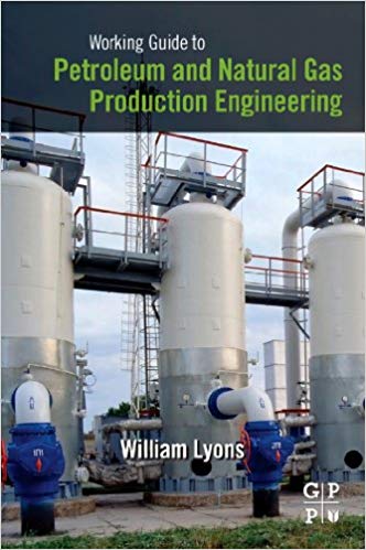  دانلود کتاب Working Guide To Petroleum And Natural Gas Production Engineering, 2010 - دانلود کتاب های دانشگاهی