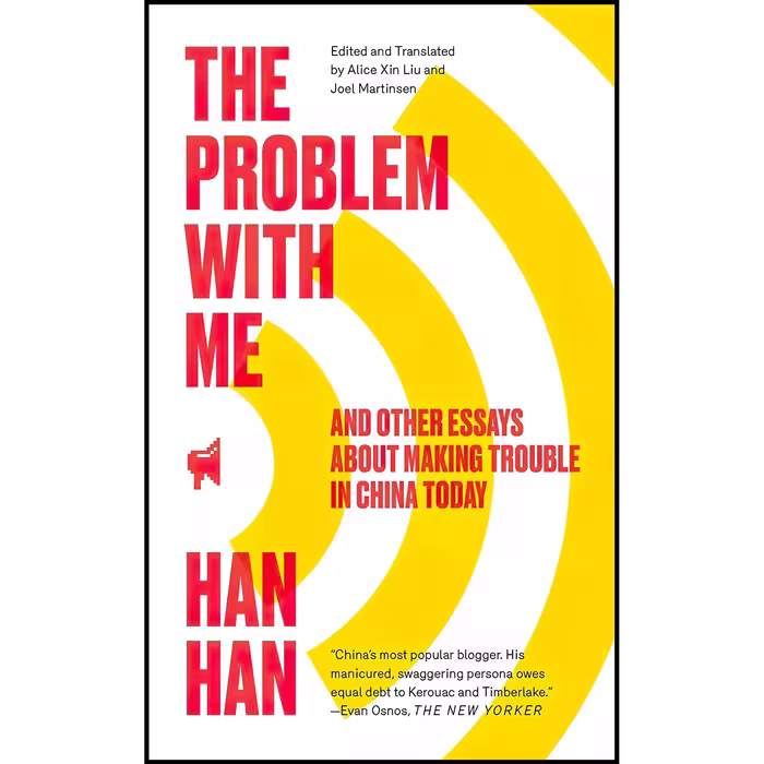 کتاب زبان اصلی The Problem with Me اثر Han Han انتشارات Simon  Schuster