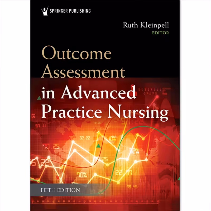 کتاب Outcome assessment in advanced practice nursing اثر Kleinpell انتشارات Springer