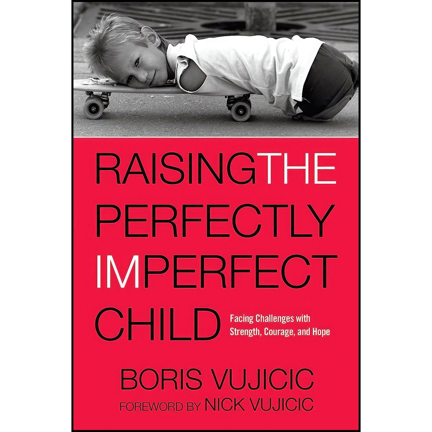 کتاب زبان اصلی Raising the Perfectly Imperfect Child