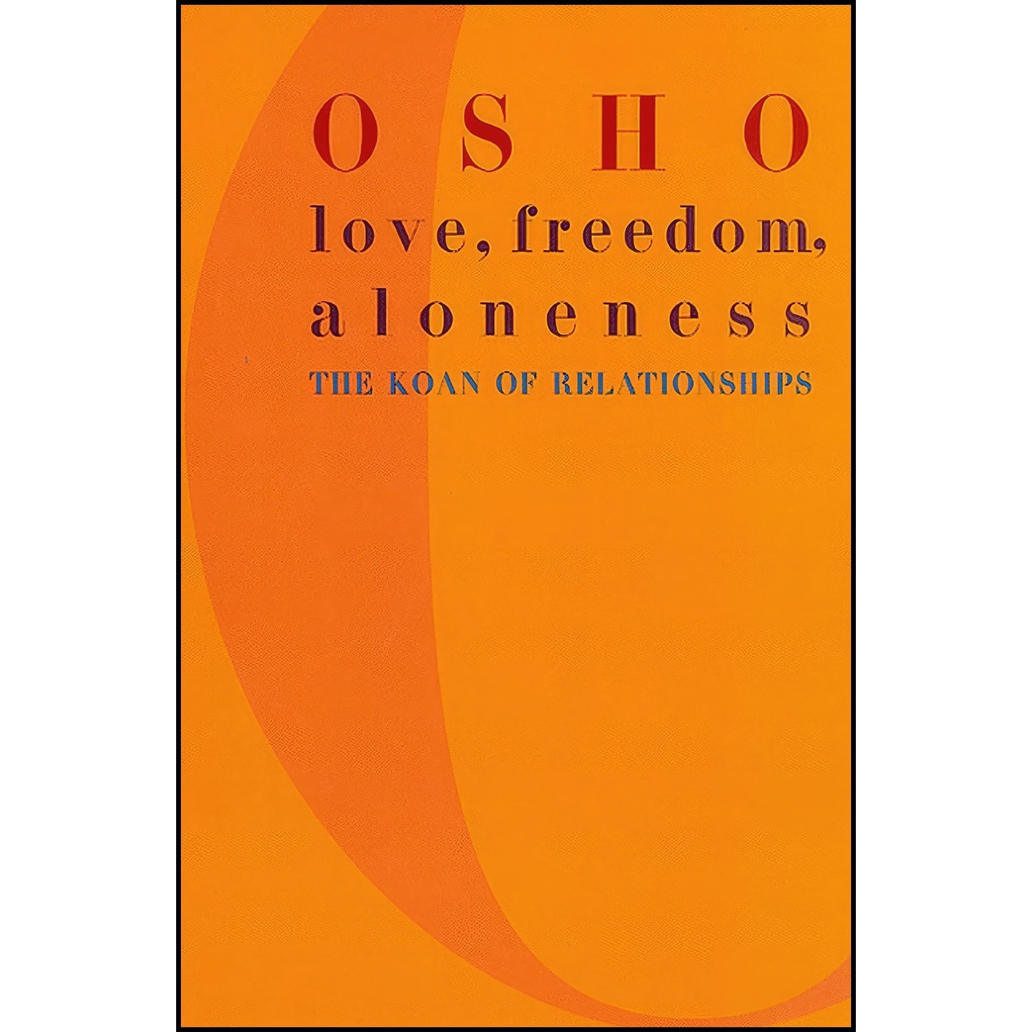 کتاب زبان اصلی Love Freedom Aloneness اثر Osho