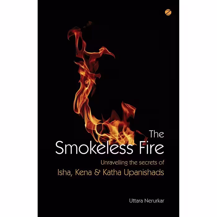کتاب زبان اصلی The Smokeless Fire اثر Uttara Nerurkar